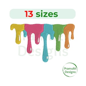 May include: Colorful embroidered design featuring dripping paint in yellow, pink, teal, blue, green, and orange. The text "13 sizes" is above the design. A circular logo with the text "Pramukh Designs" is in the lower right corner.