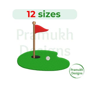 May include: Embroidered design of a golf green with a flag and a golf ball. The design is available in 12 sizes.