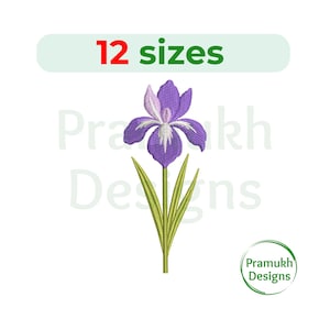 May include: An embroidered purple iris flower with white accents and green leaves. The image includes the text "12 sizes" in red and green, and a logo that says "Pramukh Designs".