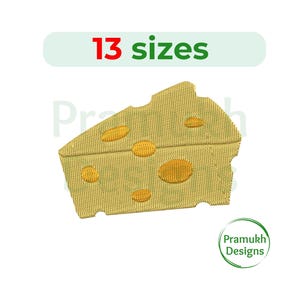 May include: An embroidered wedge of yellow cheese with darker yellow holes, featuring the text 13 sizes at the top and the Pramukh Designs logo in the bottom right corner. The design is rendered in a textured stitch pattern on a plain background.