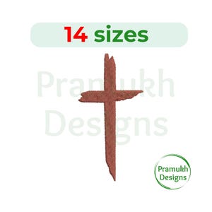 May include: A brown cross with a rough, textured look. The cross is outlined in a darker brown color. The image includes the text "14 sizes" and "Pramukh Designs".
