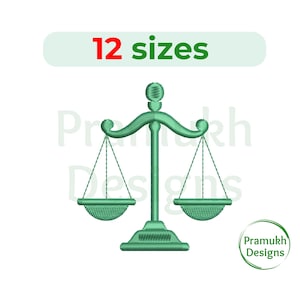 May include: Green scale of justice embroidery design with 12 sizes. The scales are balanced with two green bowls.