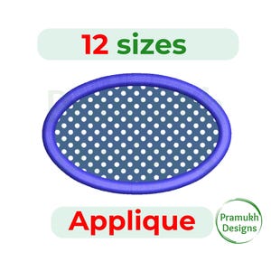 May include: An oval applique design with a blue border and a white polka dot pattern on a navy blue background. The text "12 sizes" is above the applique, and the word "Applique" is below it. The Pramukh Designs logo is in the lower right corner.