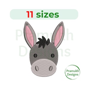 May include: A gray donkey face embroidery design with pink inner ears and a black mane. The text "11 sizes" is above the donkey's head. The design is from Pramukh Designs.