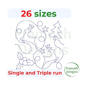 May include: A blue line art embroidery design featuring two leaping reindeer, a stylised Christmas tree, two stars, and a holly sprig with berries. The text 26 sizes and Single and Triple run is visible, along with a Pramukh Designs logo.