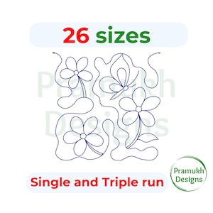 May include: A blue line art embroidery design featuring three flowers and a butterfly connected by flowing, wavy lines. The text 26 sizes is at the top, and Single and Triple run is at the bottom. A Pramukh Designs logo is in the corner.