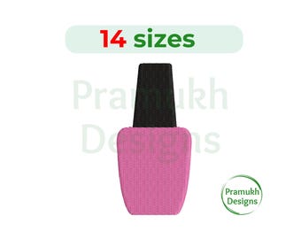 Nail Polish Embroidery Design (1–7.5 inch) – Mini Nail Polish, Cosmetic Silhouette, Machine Embroidery, Instant Download Digital File