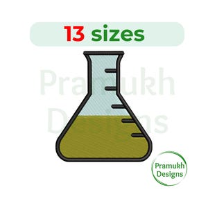 May include: A black and white embroidery design of a beaker with a green liquid inside. The beaker has a graduated scale on the side. The design is available in 13 sizes.