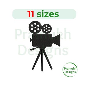 May include: A black embroidered design of a vintage movie camera on a tripod with two film reels on top. The text 11 sizes appears in a green rounded rectangle above the camera, and the text Pramukh Designs is in a green circle below.