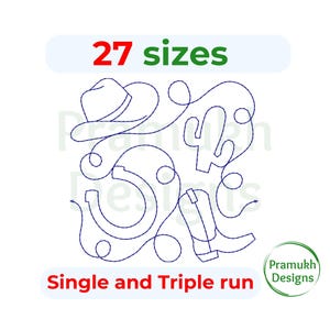 May include: A digital embroidery design featuring a cowboy hat, cactus, horseshoe, and boot. The design is available in 27 sizes and can be stitched in a single or triple run. The text "Single and Triple run" is included in the design.