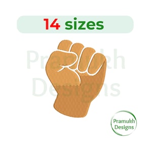 May include: An embroidered fist design in shades of tan and white, with the text "14 sizes" above. The image includes a logo for Pramukh Designs.