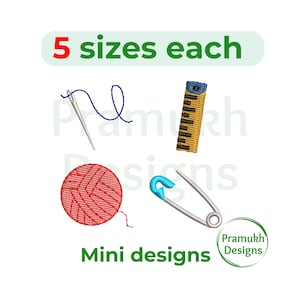 May include: An illustration featuring mini sewing designs. The image includes a needle and thread, a measuring tape, a ball of yarn, and a safety pin. Text reads "5 sizes each" and "Mini designs". The Pramukh Designs logo is also present.