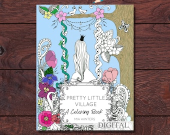 Pretty Little Village (Coloring Book, PDF, Digital Pages,Digital Coloring Pages,Stress Relieving Flowers,Animals, Garden, Country...)