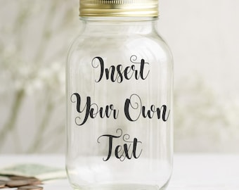 Personalised Money Jar – Handmade Piggy Bank Gift, Custom Vinyl Decal