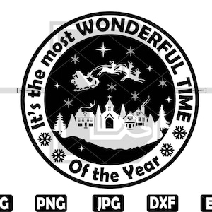 Santa Claus Christmas Svg | It's the most Wonderful Time of The Year Svg | Christmas Village Svg | Christmas Svg | Merry Christmas Svg