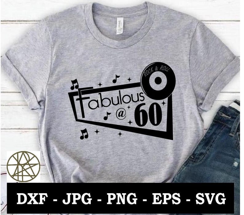 60th Birthday Retro Svg 60 and Fabulous Svg 60th Birthday Svg 60th Png ...
