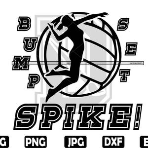 Volleyball Bump Set Spike SVG: Women's Volleyball (Digital Download)
