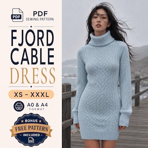 Può includere: Un cartamodello PDF per un abito in maglia a trecce azzurro con collo alto, maniche lunghe e polsini a coste. Il testo recita PDF SEWING PATTERN, FJORD CABLE DRESS, XS - XXXL, A0 & A4 FORMAT e BONUS FREE PATTERN INCLUDED.