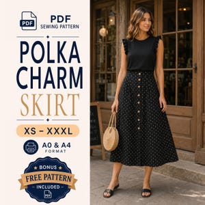 May include: A black midi skirt with a white polka dot pattern, featuring a front button closure and a high waist. The text on the image reads: PDF SEWING PATTERN, POLKA CHARM SKIRT, XS - XXXL, A0 & A4 FORMAT, BONUS FREE PATTERN INCLUDED.