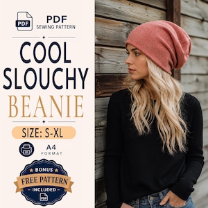 May include: A PDF sewing pattern for a slouchy beanie in sizes S-XL, featuring A4 format and a bonus free pattern. The text reads: PDF SEWING PATTERN, COOL SLOUCHY BEANIE, SIZE: S-XL, A4 FORMAT, BONUS FREE PATTERN INCLUDED.