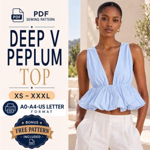 May include: A light blue sleeveless top with a deep V-neckline and a gathered peplum waist. The text on the image reads: PDF SEWING PATTERN, DEEP V PEPLUM TOP, XS - XXXL, A0-A4-US LETTER FORMAT, BONUS FREE PATTERN INCLUDED.