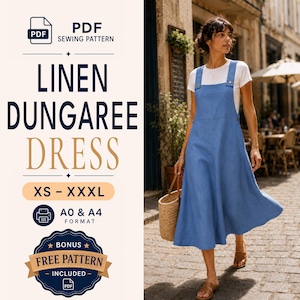 May include: A PDF sewing pattern for a blue linen dungaree dress, featuring text that reads LINEN DUNGAREE DRESS, XS - XXXL, A0 & A4 FORMAT, and BONUS FREE PATTERN INCLUDED. The image displays a blue pinafore dress worn over a white t-shirt.