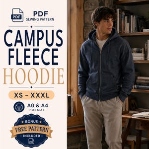 Può includere: Un cartamodello PDF per una felpa con cappuccio Campus Fleece nelle taglie dalla XS alla XXXL, disponibile nei formati A0 e A4. La grafica include il testo 'CAMPUS FLEECE HOODIE' e un'icona di modello gratuito, con una felpa blu scuro.