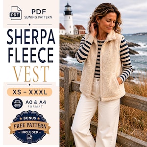 May include: A PDF sewing pattern for a sherpa fleece vest, available in sizes XS to XXXL. The document includes A0 and A4 formats and a bonus free pattern. The text reads: PDF SEWING PATTERN, SHERPA FLEECE VEST, XS - XXXL, A0 & A4 FORMAT, BONUS FREE PATTERN INCLUDED.