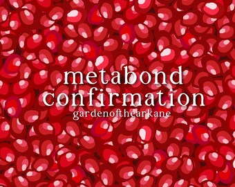 Metabond Confirmations