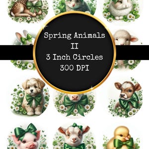Pode incluir: Uma coleção de ilustrações circulares com animais da primavera, cada um adornado com um laço verde. Os animais incluem um veado, um rato, um coelho, um cordeiro, um cachorrinho, uma vaca, um porco, uma cabra e um pato. O texto "Spring Animals II" é exibido.