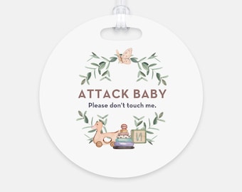 Attack Baby Please don&#39;t touch | Infant Car Seat Do Not Touch Sign | Newborn stroller Card | Carrier Baby Tag