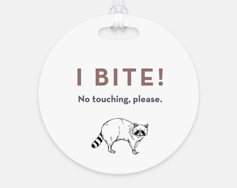 I Bite! no touching please Woodland Raccoon Tag  | Infant Car Seat Do Not Touch Sign | Newborn stroller Card | Carrier Baby Tag