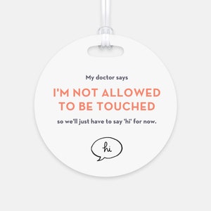 My Doctor Says I'm Not Allowed to Be Touched 'Hi' Tag | Baby Autositz Nicht berühren Schild | Neugeborenen Kinderwagenkarte | Träger-Baby-Anhänger