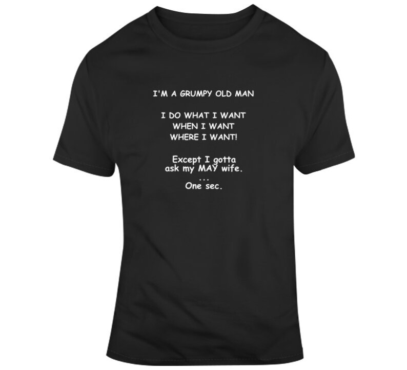 Grumpy Old Man and May Wife Cool Funny Happy Marriage T Shirt - Etsy