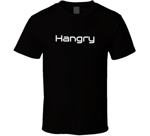 Hangry Hungry Angry Cool Funny Gift T Shirt - Etsy