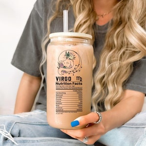 Zodiac Virgo Sign Nutrition Facts Frosted Cup Tumbler Jar, Christmas Birthday Anniversary Glass Cup Gift Astrology Lover Friend Coworker