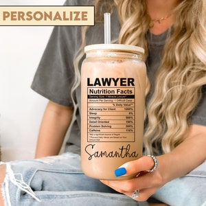 Personalized Lawyer Nutrition Facts Frosted Cup Tumbler Jar, Christmas Birthday Anniversary Gift for Attorney at law, Bar Exam Gift