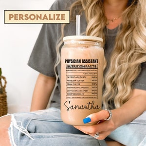 Personalized Physician Assistant Nutrition Facts Frosted Cup Tumbler, Christmas Graduation Birthday Gift, Physician Associate Gift