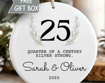 Personalized 25th Anniversary Ornament Gift, Christmas Couple Gift, Wedding Keepsake, Gift for Sister Friend Mom, Custom Wedding Anniversary