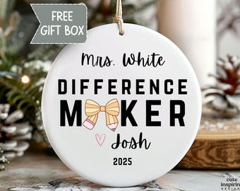 Personalized Difference Maker Teacher Ornament Gift, Custom Teacher Appreciation Christmas Birthday Gift, Never Forget the Difference