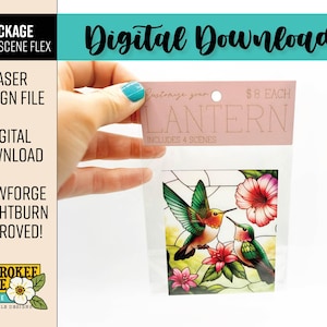 May include: A clear plastic package containing a laser design file for a lantern, featuring a colorful hummingbird and floral design. The package includes the text "Digital Download" and "Glowforge + Lightburn Approved!"