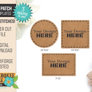 Könnte beinhalten: Drei digitale Vorlagen für lasergeschnittene Hut-Patches. Die Vorlagen haben die Form eines Kreises, Quadrats und Rechtecks. Jede Vorlage hat eine braune Kunstledertextur mit schwarzen Nähten und den Text "Your Design HERE". Die Vorlagen sind 2,5 Zoll mal 2,5 Zoll und 2 Zoll mal 3 Zoll groß.