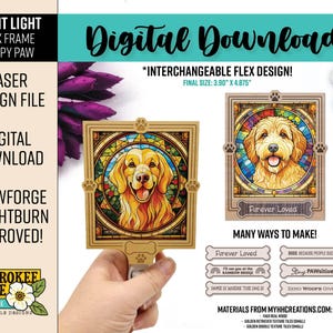 May include: Digital download laser design file for a night light flex frame, featuring a puppy paw design. The image shows two examples of the finished product, with a golden retriever portrait. The final size is 3.90" x 4.875".
