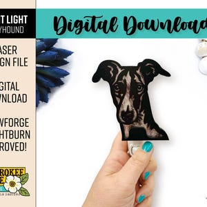 May include: A black and white Greyhound night light with the text "Digital Download". The night light is a laser design file, approved for Glowforge and Lightburn. The design is by Cherokee Rose.