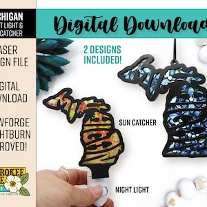 May include: The image showcases two Michigan-shaped laser-cut designs: a sun catcher and a night light. The sun catcher features a blue floral pattern, while the night light has a colorful, abstract design. Text includes "Digital Download" and "2 Designs Included!"