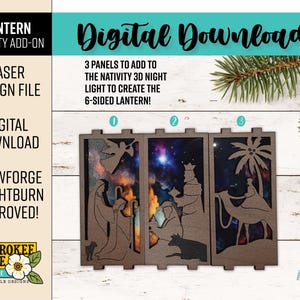 May include: Digital download laser design file for a Nativity add-on lantern. The image shows three wooden panels with cut-out Nativity scenes, including angels, the Three Wise Men, and a camel. The panels are designed to create a 6-sided lantern.