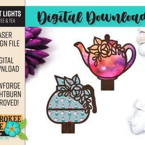 May include: Two laser cut night light designs featuring a teapot and a creamer. The teapot has a galaxy pattern and the creamer has a pattern of teacups and cupcakes. Both designs have floral accents.
