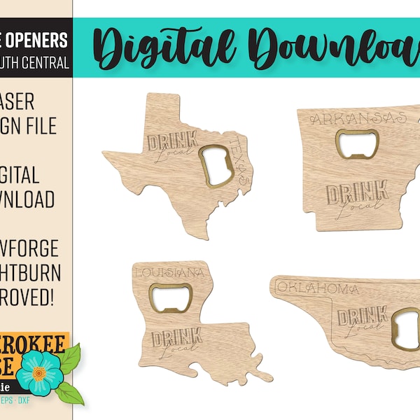 West South Central - Laser Cut Beer Bottle Openers - Drink Local - 1/16" material - Glowforge - Laser Cut Files [Digital File Only]