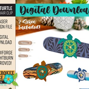 May include: Three digital download designs for laser cutting sea turtle hair clips. The designs are in three sizes: 4.3 inches, 3.5 inches, and 2.4 inches. The designs feature a sea turtle with a patterned shell and a patterned background. The text "Digital Download" and "3 Sizes Included!" is also included in the image.