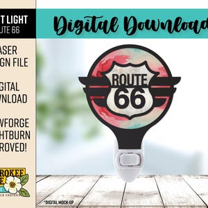 Route 66 Night Light - Rte 66 svg - Mother Road - Laser Cut Nightlight - Laser Cut File [Digital File Only]